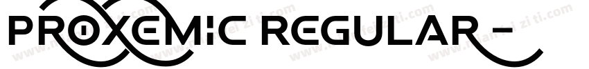 Proxemic Regular 字体字体转换